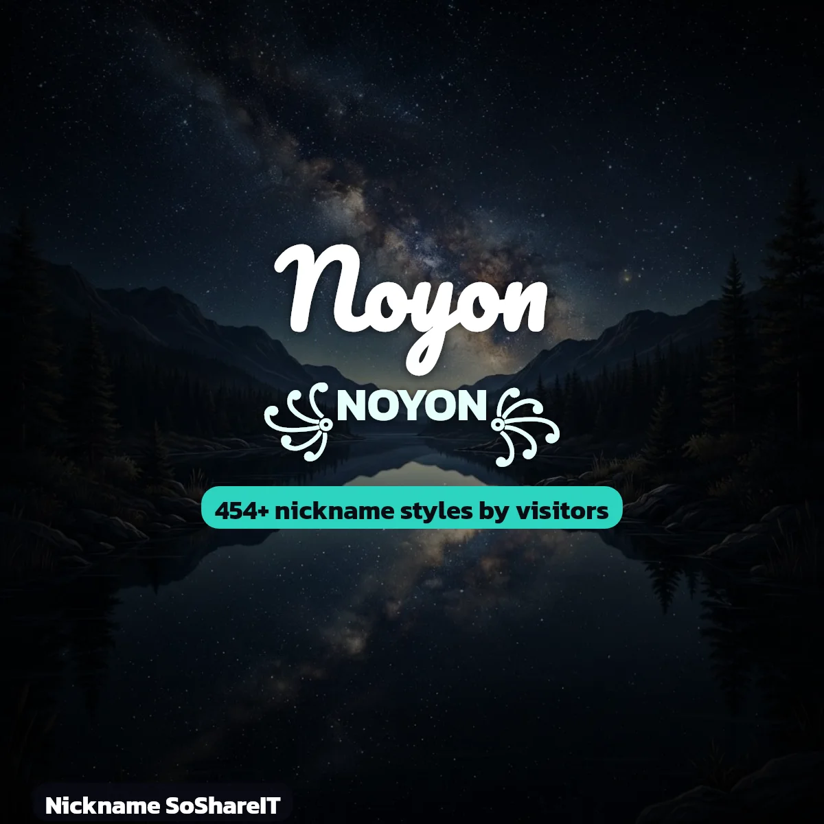 Noyon nickname styles on Nickname SoShareIT