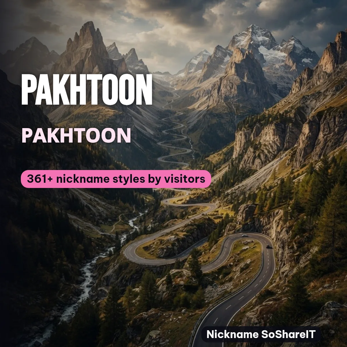 Pakhtoon nickname styles on Nickname SoShareIT