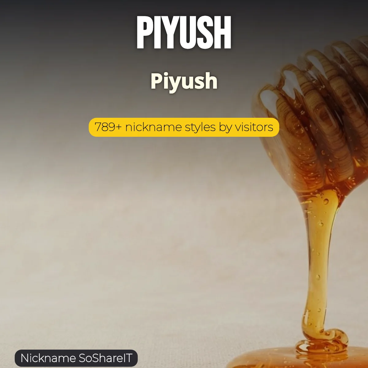 Piyush nickname styles on Nickname SoShareIT