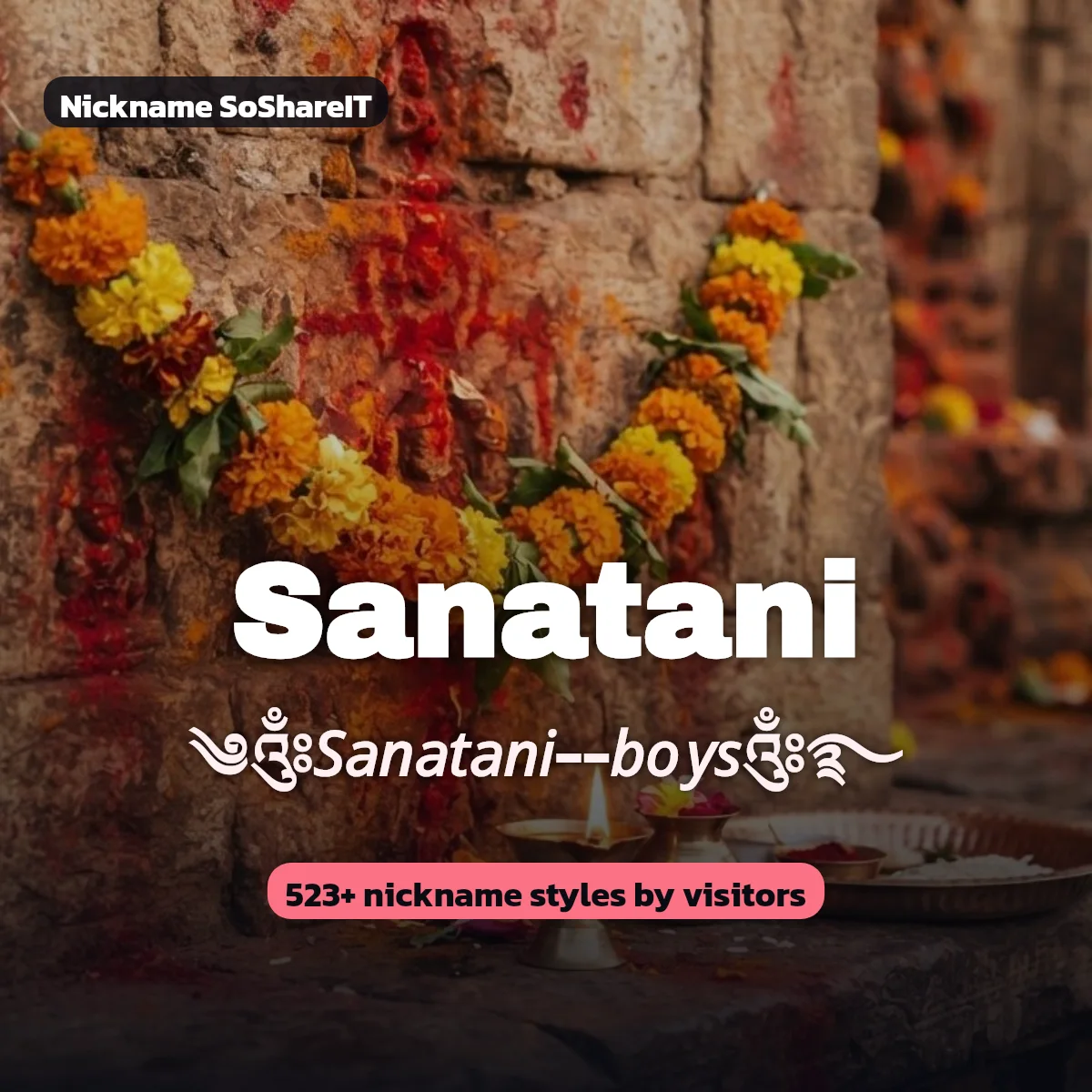Sanatani nickname styles on Nickname SoShareIT