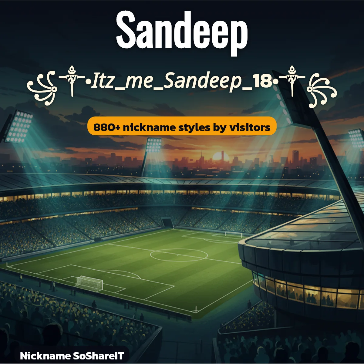 Sandeep nickname styles on Nickname SoShareIT