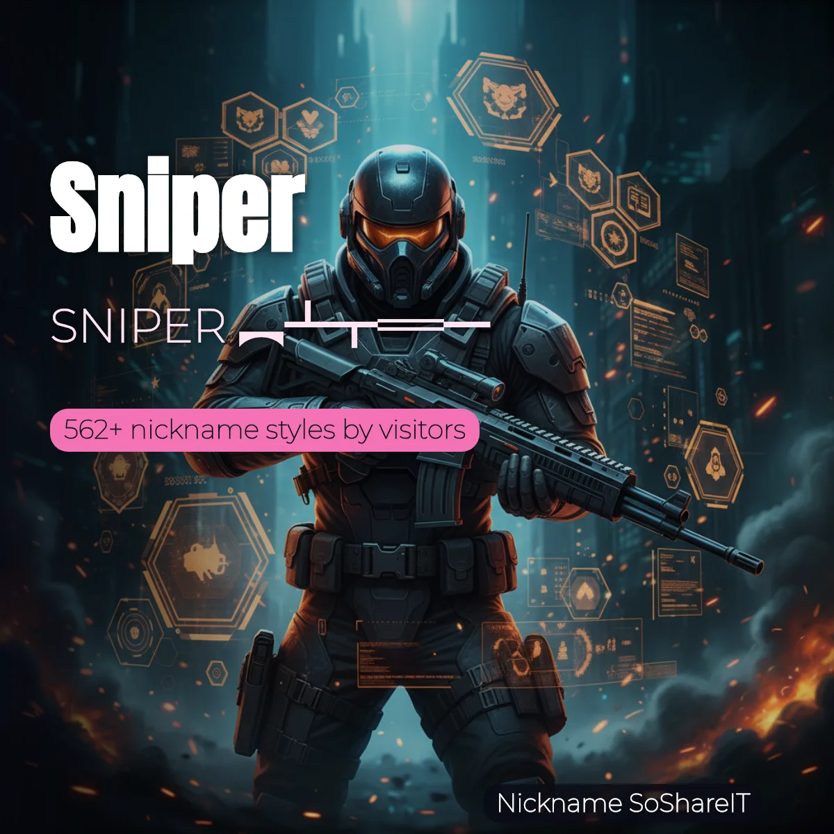 Sniper nickname styles on Nickname SoShareIT