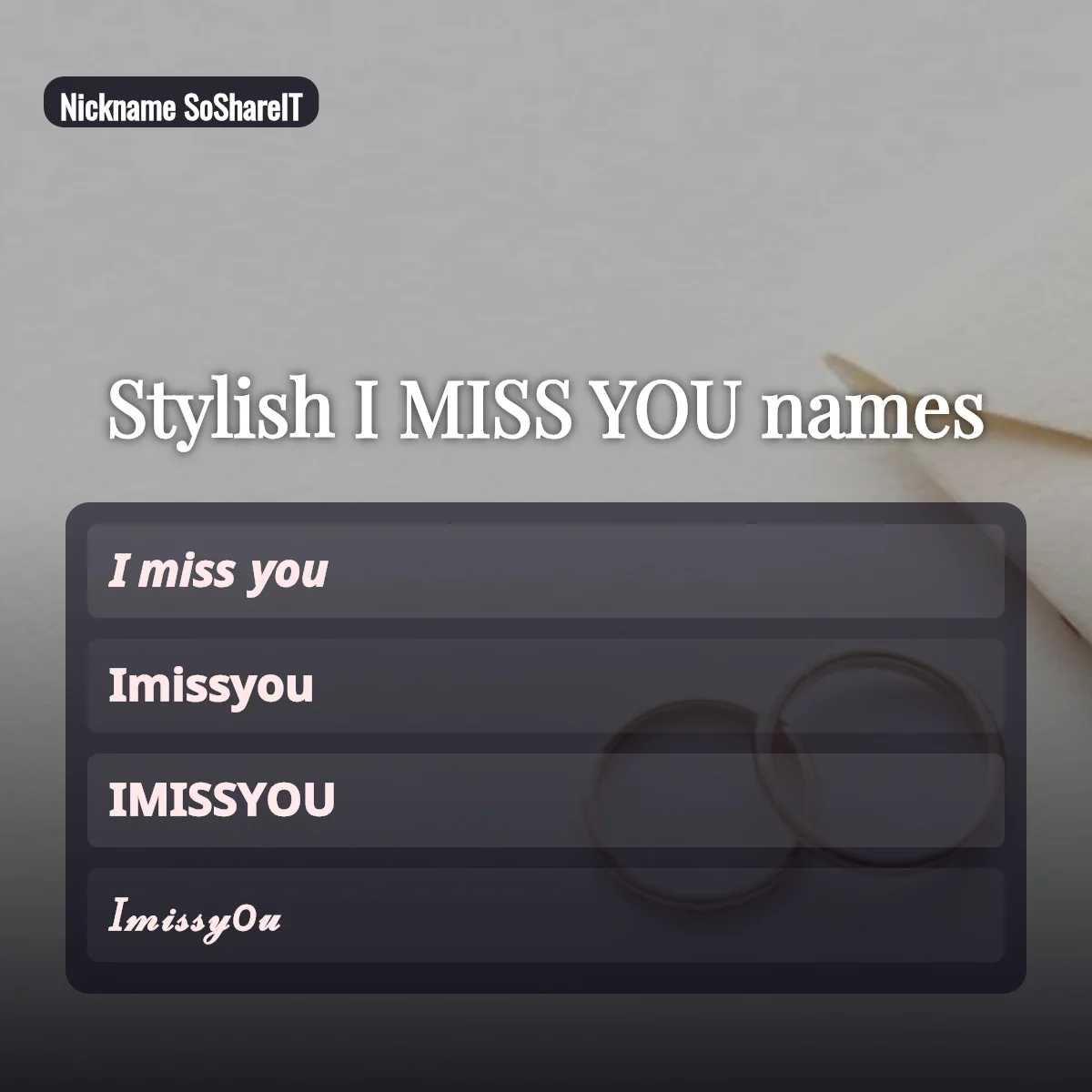 Stylish I MISS YOU names with fonts and symbols