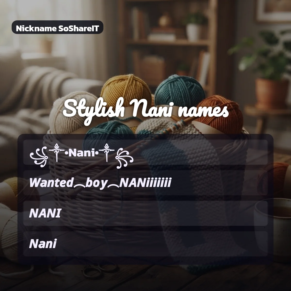 Stylish Nani names with fonts and symbols