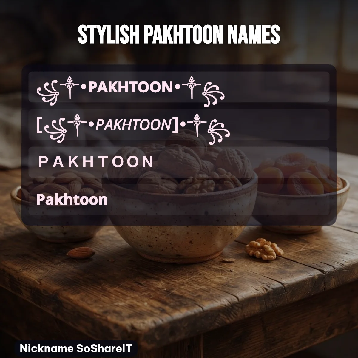 Stylish Pakhtoon names with fonts and symbols