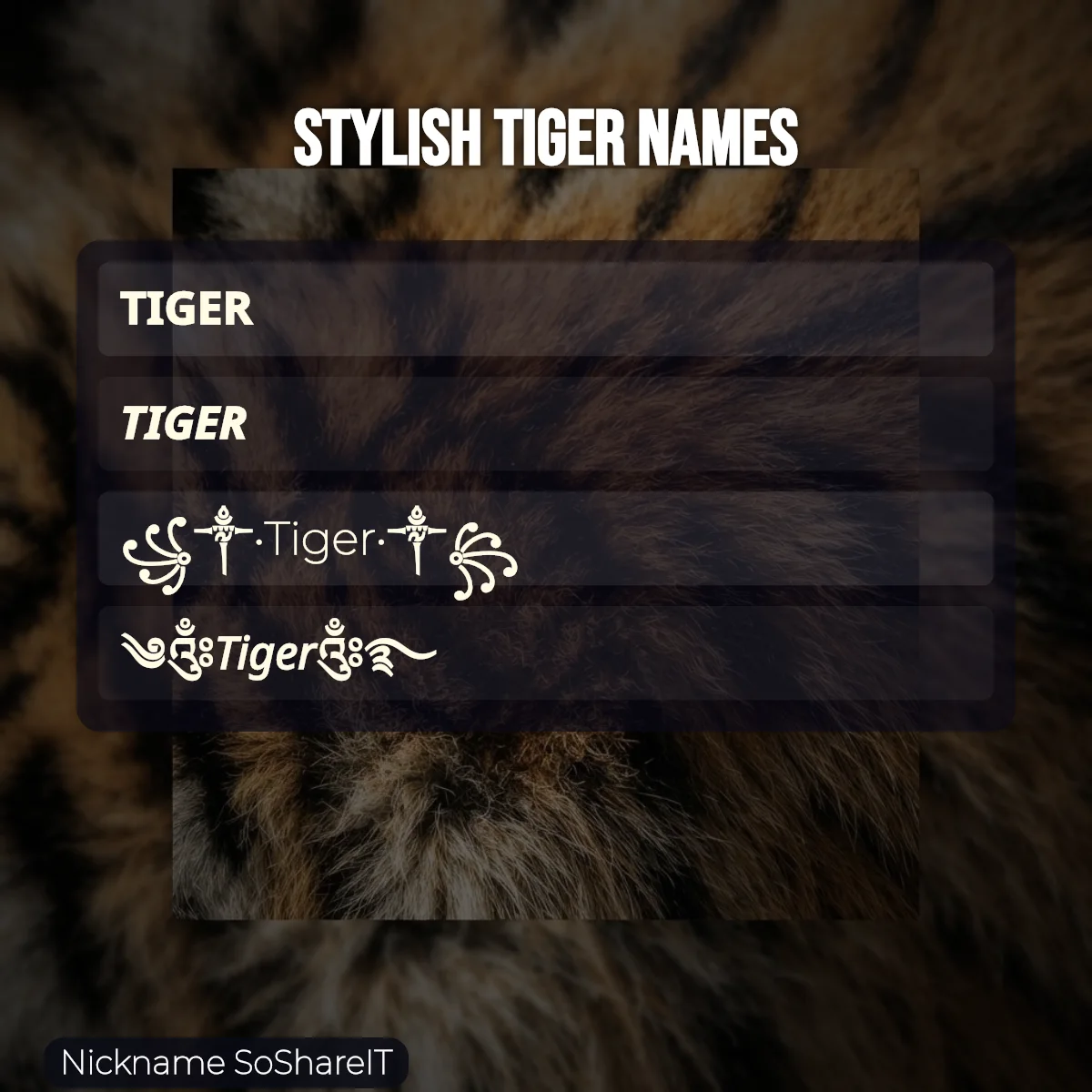 Stylish Tiger names with fonts and symbols