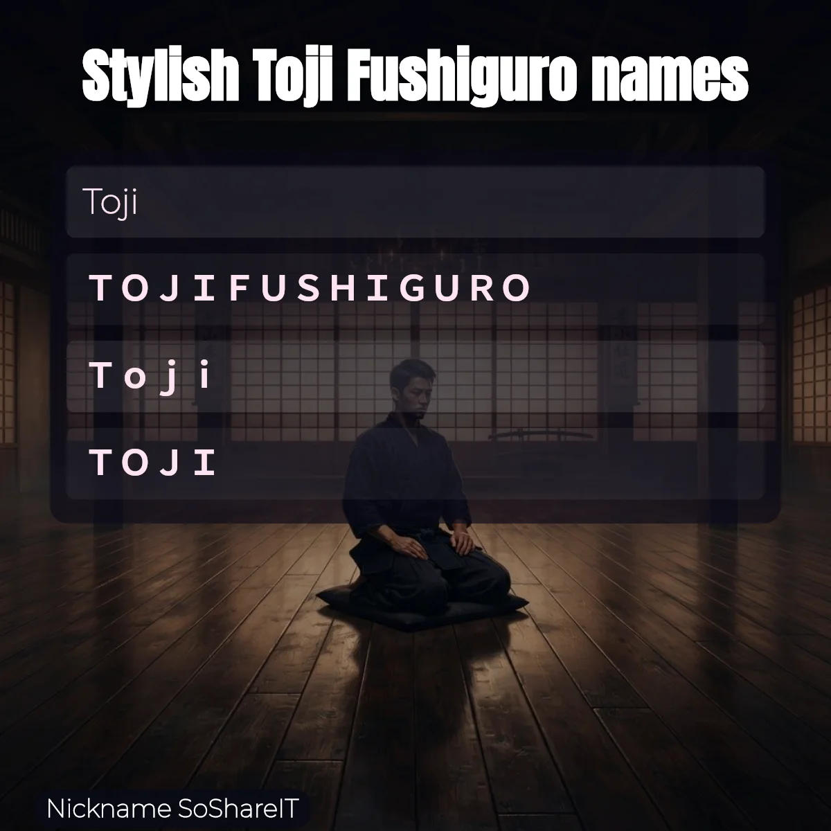 Stylish Toji Fushiguro names with fonts and symbols
