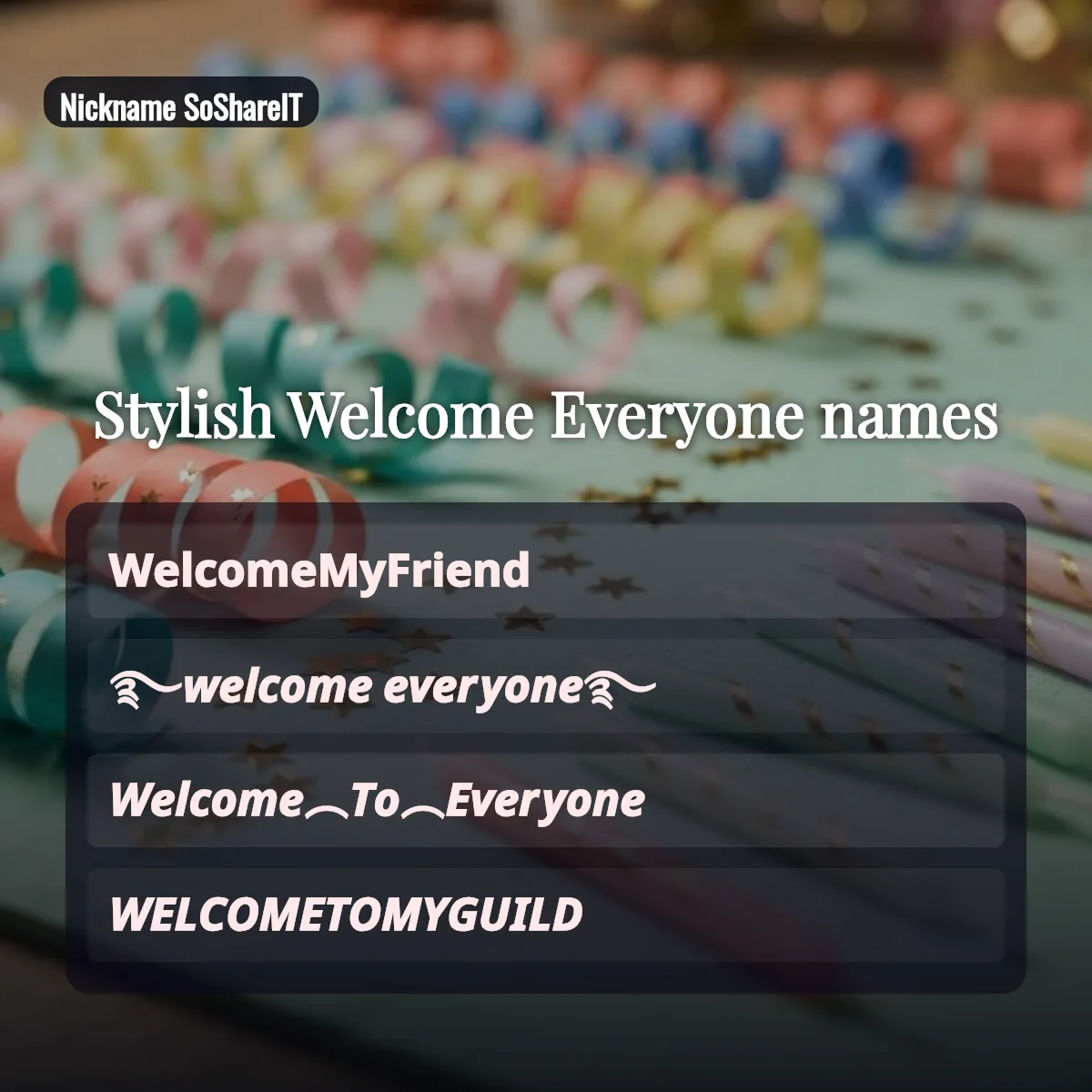 Stylish Welcome Everyone names with fonts and symbols