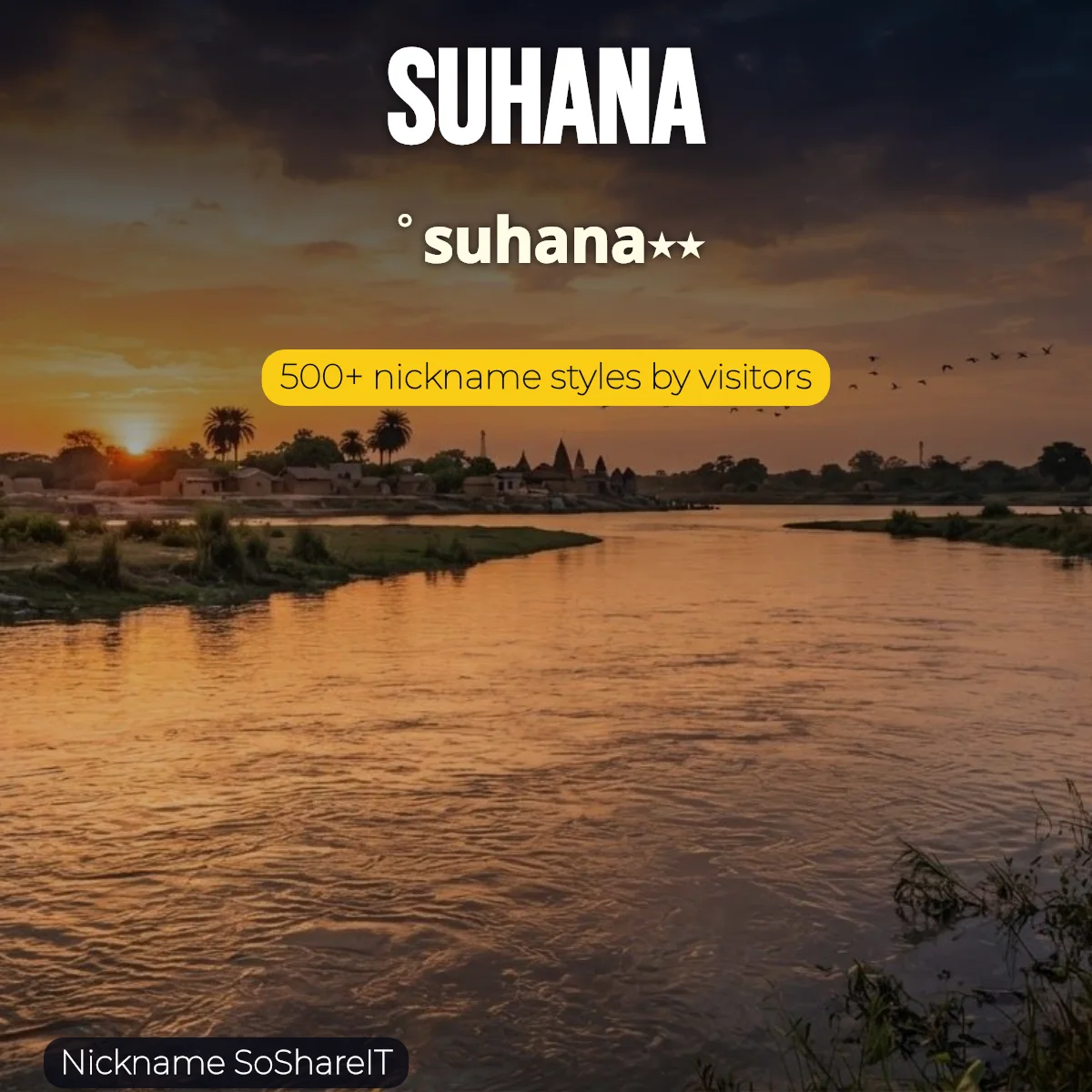 Suhana nickname styles on Nickname SoShareIT
