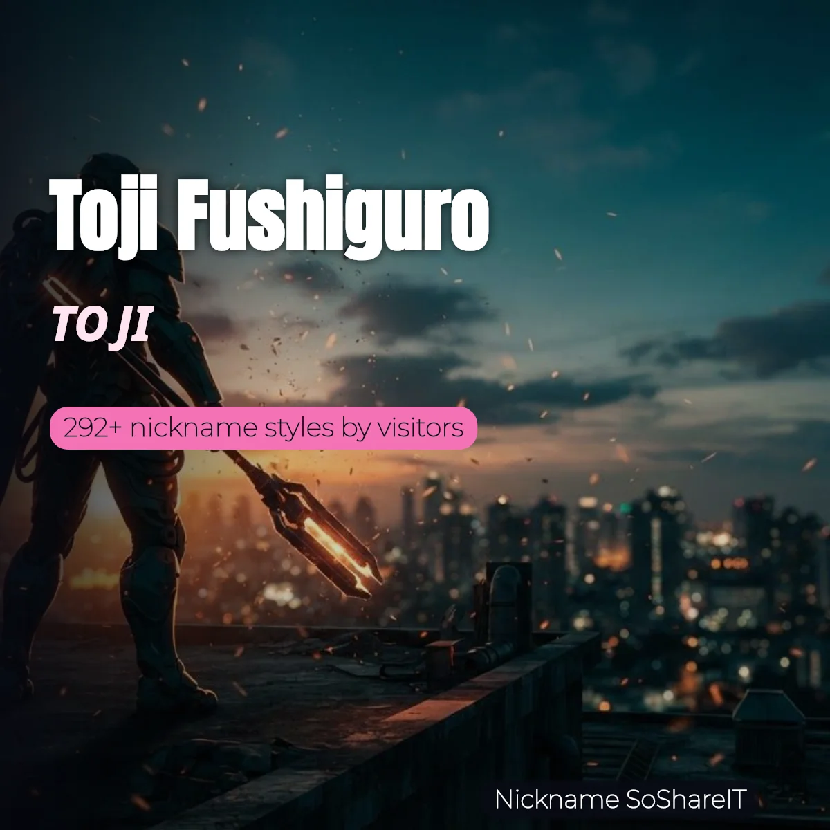 Toji Fushiguro nickname styles on Nickname SoShareIT