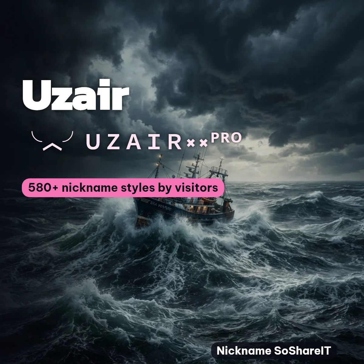Uzair nickname styles on Nickname SoShareIT