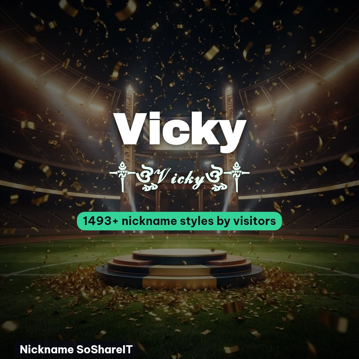 Vicky nickname styles on Nickname SoShareIT